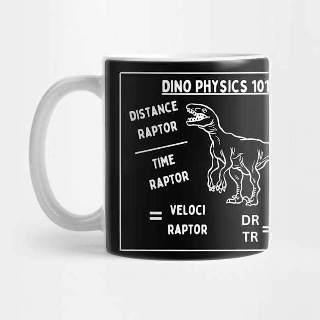 Dino Physics 101 funny dinosaur + physics + maths design by FancyVancy
